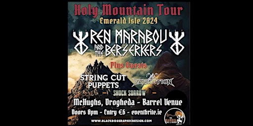 Image principale de Ren Marabou and the Berserkers 'Holy Mountain Tour 2024' - Drogheda Show