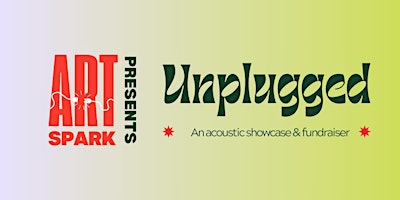 Primaire afbeelding van ArtSpark Unplugged: An Acoustic Showcase and Fundraiser