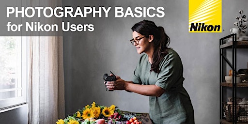 Immagine principale di Photography Basics for Nikon Users - LIVE 