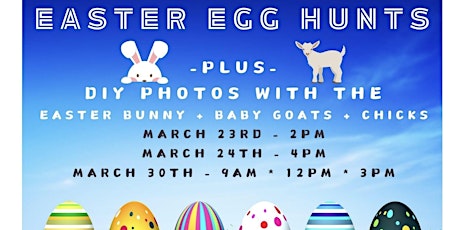 Easter Egg Hunt + DIY Photos with the Easter Bunny, Baby Goats and Chicks