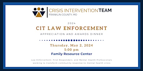 2024 CIT Law Enforcement Awards and Appreciation Dinner