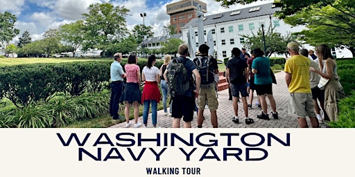 Primaire afbeelding van Walking Tour of the Historic Washington Navy Yard