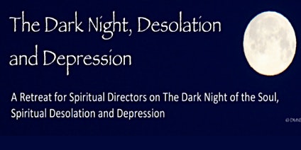 The Dark Night,  Desolation, and Depression. primary image