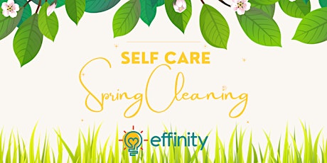 Self Care Spring Cleaning
