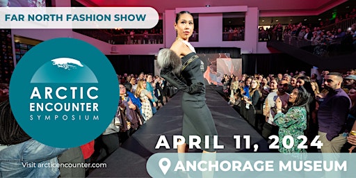 Imagen principal de 2024 Arctic Encounter Far North Fashion Show