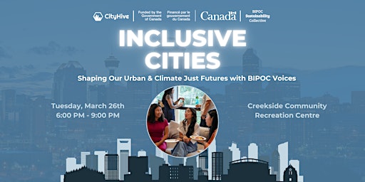 Inclusive Cities: Shaping Our Urban & Climate Just Future with BIPOC Voices primary image