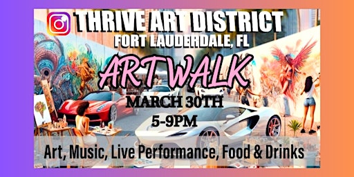 Imagem principal do evento THRIVE Art District, Art Walk Fort Lauderdale