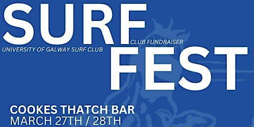 University of Galway Surf Club SURF FESTIVAL primary image