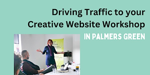 Imagem principal do evento Drive Traffic to you Website for Creatives with The Design Trust