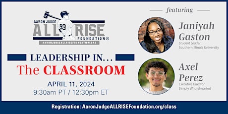 ALL RISE for Leadership in the Classroom 2024