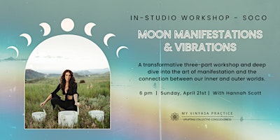 Hauptbild für Manifestation & Sound Healing Workshop at MVP SoCo