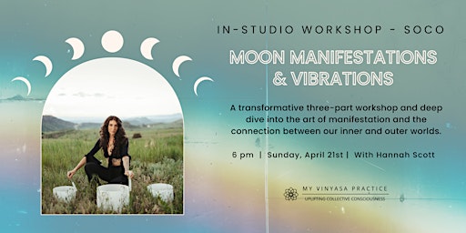 Primaire afbeelding van Moon Manifestation & Vibrations at MVP SoCo