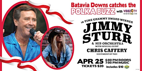 Batavia Downs Catches the "Polka Buzz" with Jimmy Sturr & Chris Caffery
