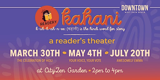 Hauptbild für Kahani: A Reader's Theater Celebrating Your Story (WPB DDA Grant Award)