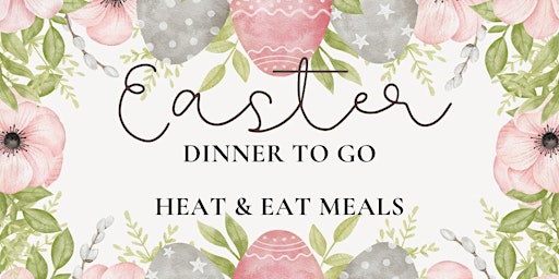 Image principale de Easter Dinner To Go