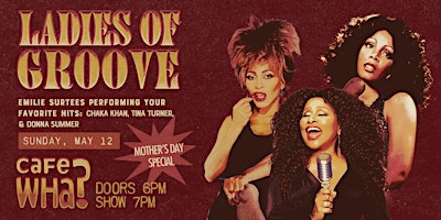 Imagem principal do evento Ladies of Groove: Chaka Khan, Tina Turner, & Donna Summer ft Emilie Surtees