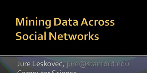 Image principale de Mining Online Data Across Social Networks & Internet Data