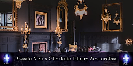 Castle Volt x Charlotte Tilbury Makeup Masterclass