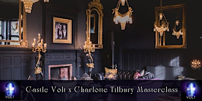 Primaire afbeelding van Castle Volt x Charlotte Tilbury Makeup Masterclass
