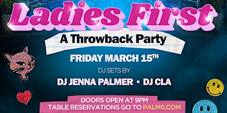 "Ladies First: A Throwback Party" - 3/15 primary image