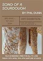 Immagine principale di Film Screening of Song of a Sourdough by Phil Dunn 