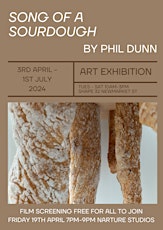 Film Screening of Song of a Sourdough by Phil Dunn