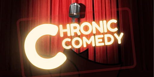 Imagem principal do evento Chronic Comedy