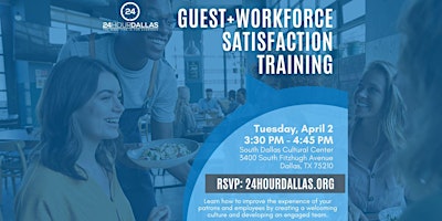 Immagine principale di 24HourDallas: Guest & Workforce Satisfaction Training 