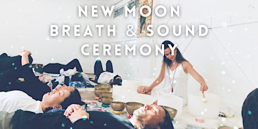 Hauptbild für New Moon Breath+Sound Bath Ceremony On Abbott Kinney in Venice