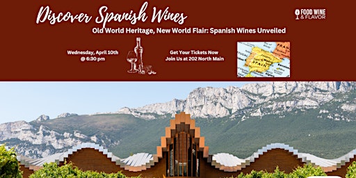 Discover Spanish Wines: Old World Heritage, New World Flair primary image