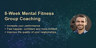 Primaire afbeelding van 8-Week Mental Fitness Group Coaching Program