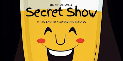 Imagem principal do evento (Not Actually) Secret Comedy Show