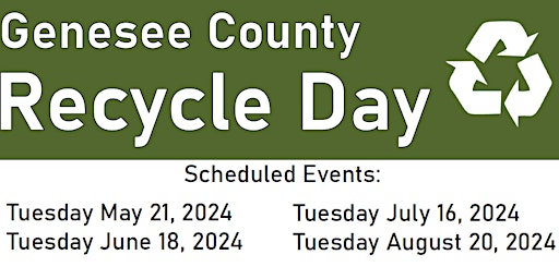 BY APPOINTMENT ONLY Genesee County May 21, 2024 Recycle Day primary image
