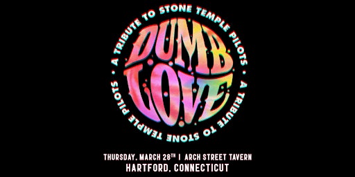 Dumb Love - Stone Temple Pilots Tribute primary image
