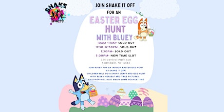 Shake it Off Easter Egg Hunt with Bluey - 3:00pm