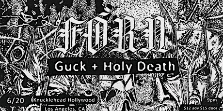 FÓRN / GUCK / HOLY DEATH