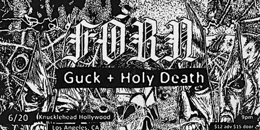 Imagem principal de FÓRN / GUCK / HOLY DEATH