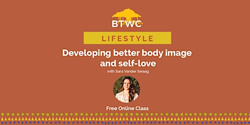 Developing Better Body Image and Self-love primary image