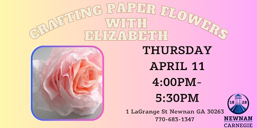 Hauptbild für Crafting Paper Flowers with Elizabeth