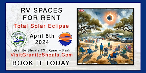 RV/Camper Rental Spaces for the 2024 Total Solar Eclipse in Granite Shoals primary image