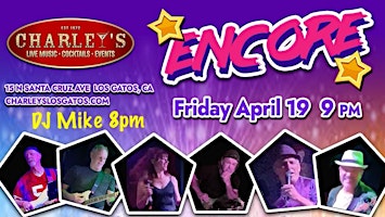 Imagem principal de Encore Dance Band at the HOTTEST nightclub in the South Bay-Charley's!