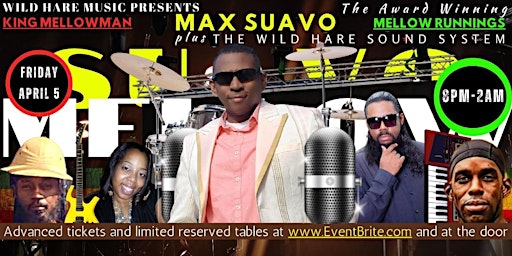 Primaire afbeelding van FRIDAY NIGHT REGGAE PARTY at The Wild Hare with MAX SUAVO & MELLOW RUNNINGS