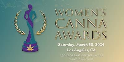 Women's Canna Awards: Honoring Exemplary Work by Women in Cannabis primary image
