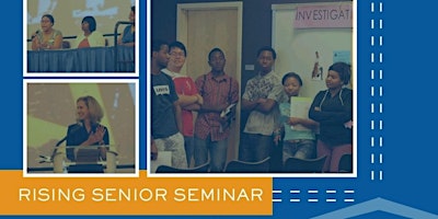 Imagen principal de 2024 Rising Senior Seminar