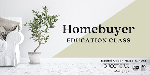 Primaire afbeelding van Homebuyer Education Class