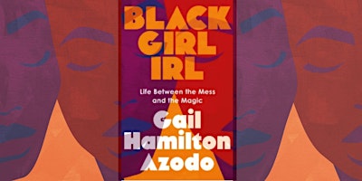 Black Girl  IRL - Author Signing and Meet & Greet - Coconut Grove, FL primary image