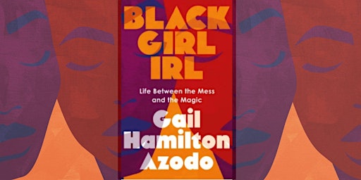 Black Girl  IRL - Author Signing and Meet & Greet - Coconut Grove, FL primary image