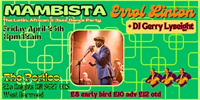 Mambista + Errol Linton live + DJ Gerry Lyseight - Friday April 26th primary image