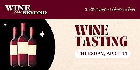 Uncommon Varietals Wine Tasting - Edmonton