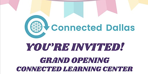 Grand Opening Celebration of Connected Dallas at CitySquare! primary image